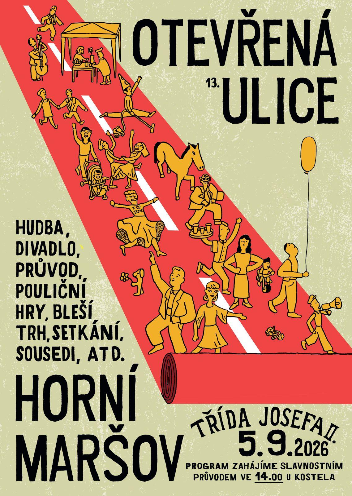 Průvod a sousedská slavnost Otevřená ulice na třídě Josefa II. v Horním Maršově